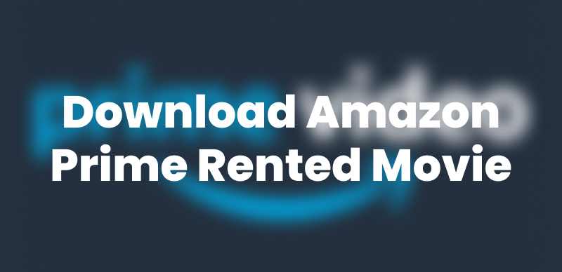 Amazon Download Rented Movie